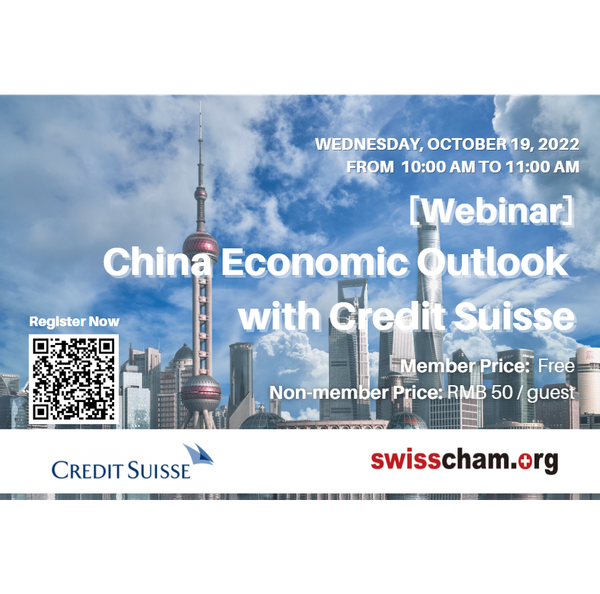 Webinar China Economic Outlook With Credit Suisse Swisscham