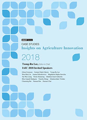 Case Studies: Insights on Agriculture Innovation 2018